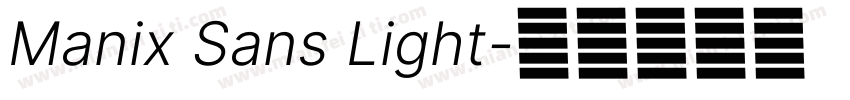 Manix Sans Light字体转换